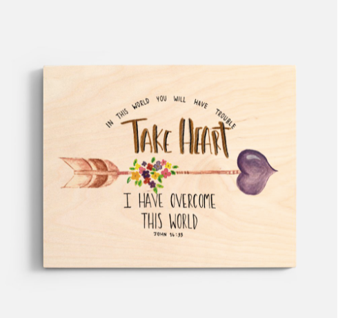 Take Heart Wood Print (8x10)